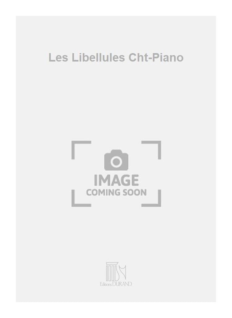 Les Libellules Cht-Piano